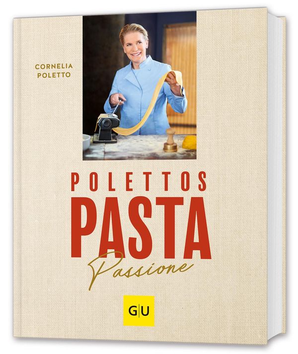 Polettos Pasta Passione - Cornelia Poletto (Buch)