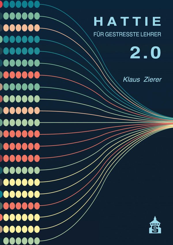 Hattie für gestresste Lehrer 2.0 - Klaus Zierer (Buch)
