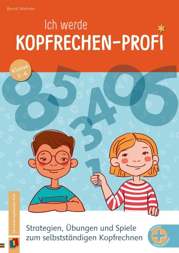 Ich werde Kopfrechen-Profi - Klasse 3-6 - Bernd Wehren (Buch)