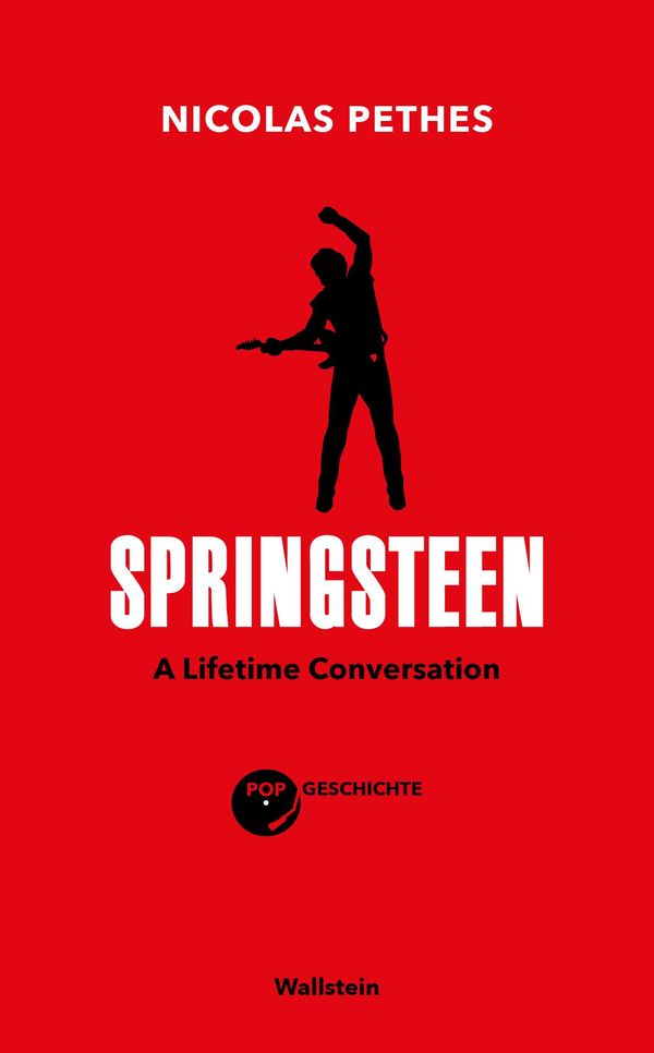 Springsteen - Nicolas Pethes (Buch)