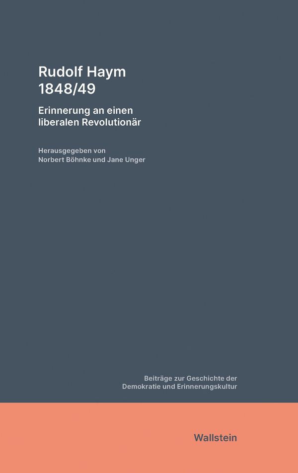 Rudolf Haym 1848/49 (Buch)