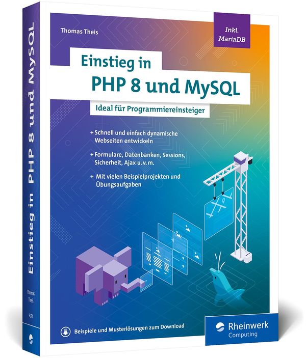 Einstieg in PHP 8 und MySQL - Thomas Theis (Buch)