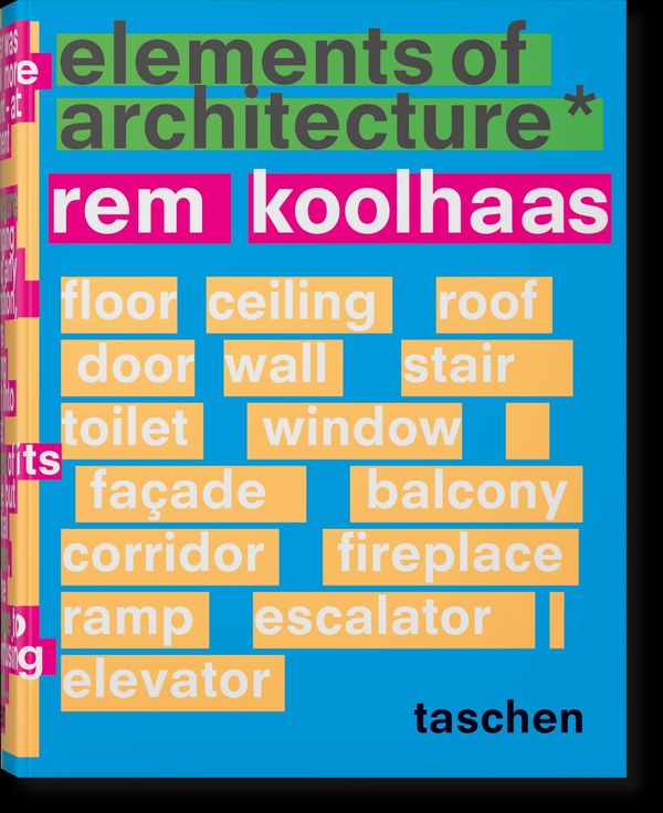 Rem Koolhaas. Elements of Architecture - Rem Koolhaas (Buch)