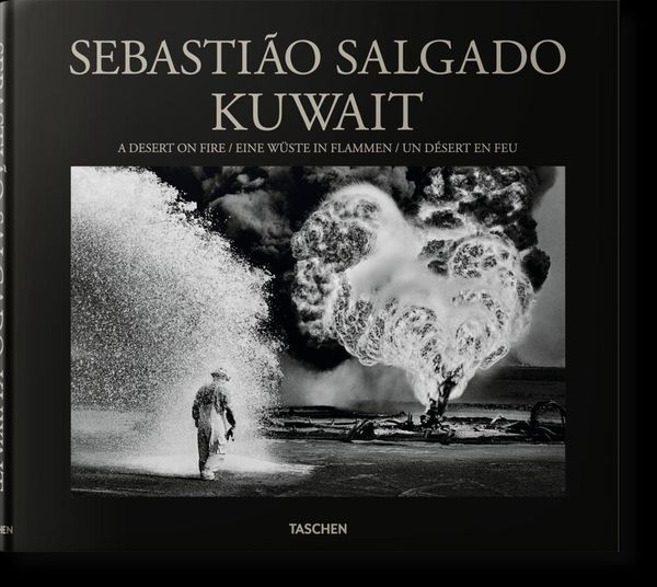Sebastião Salgado. Kuwait. A Desert on Fire - Sebastião Salgado (Buch)