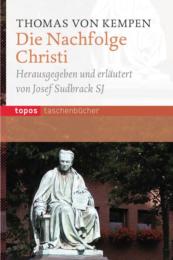 Die Nachfolge Christi - Thomas von Kempen (Buch)
