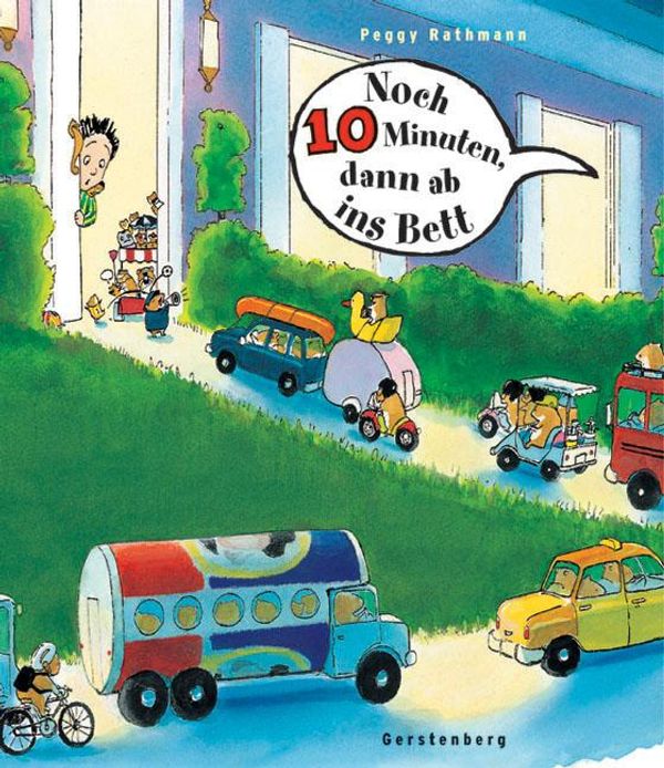 Noch 10 Minuten, dann ab ins Bett - Peggy Rathmann (Buch)