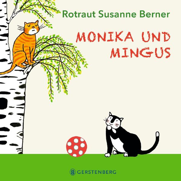 Monika und Mingus - Rotraut Susanne Berner (Buch)