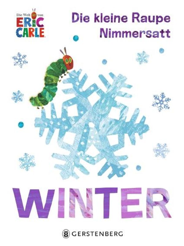 Die kleine Raupe Nimmersatt - Winter - Eric Carle (Buch)