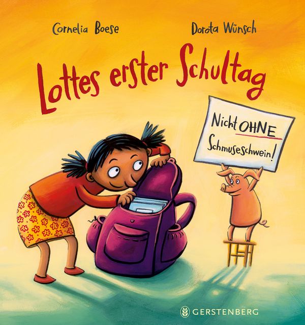 Lottes erster Schultag - Cornelia Boese (Buch)