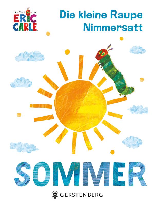 Die kleine Raupe Nimmersatt - Sommer - Eric Carle (Buch)