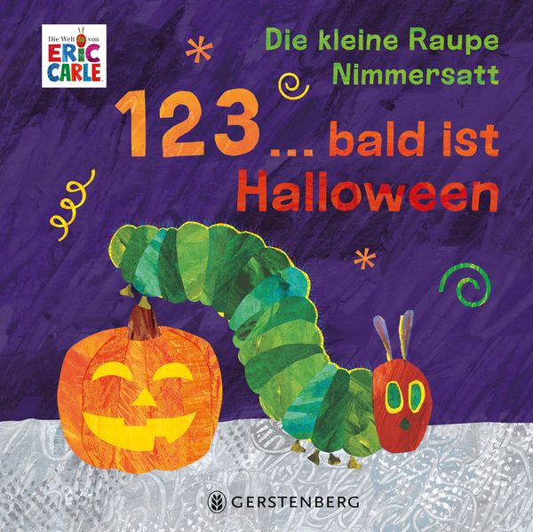 Die kleine Raupe Nimmersatt - 1, 2, 3 ... bald ist Halloween (Buch)