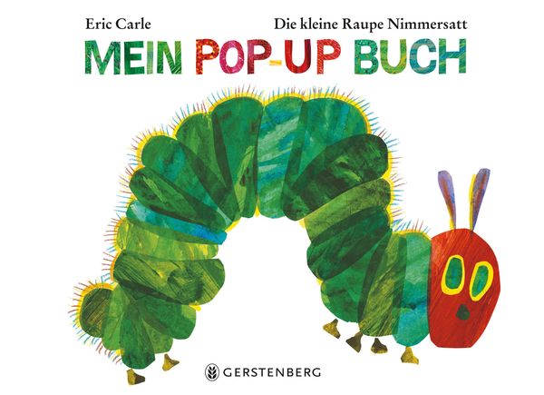 Die kleine Raupe Nimmersatt - Mein Pop-up Buch - Eric Carle (Buch)