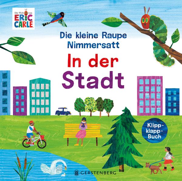Die kleine Raupe Nimmersatt - In der Stadt - Eric Carle (Buch)