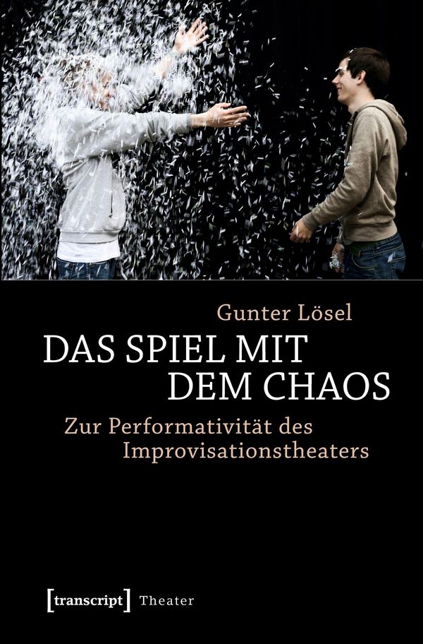 Das Spiel mit dem Chaos - Gunter Lösel (Buch)