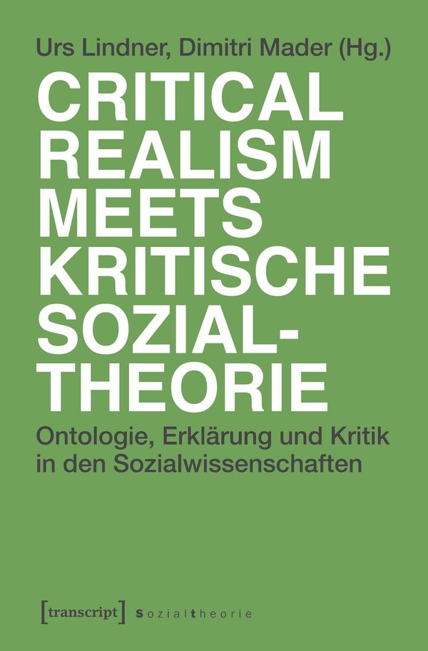 Critical Realism meets kritische Sozialtheorie (Buch)