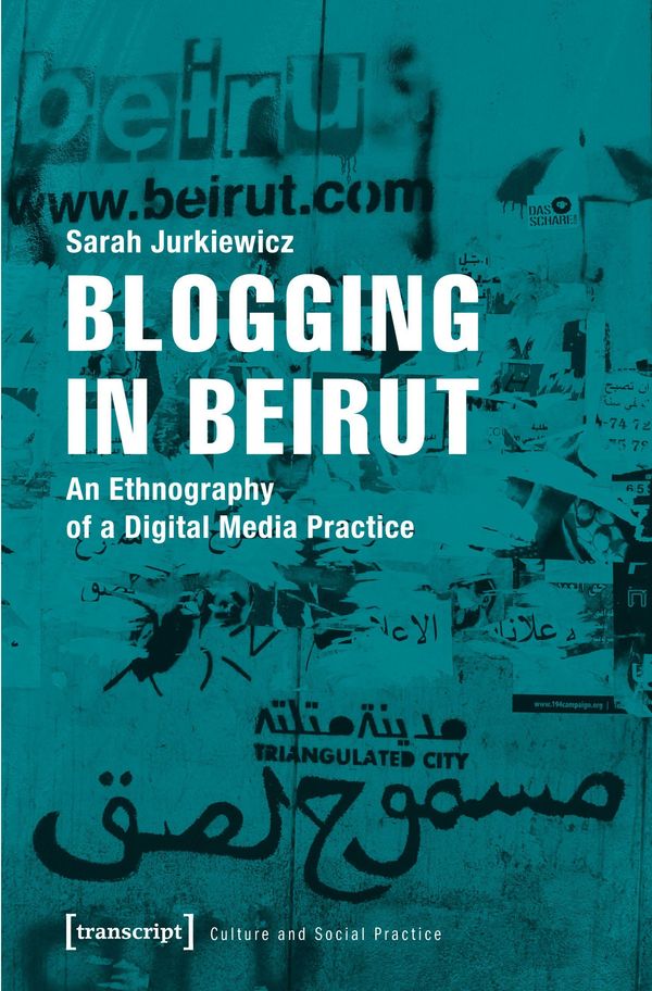 Blogging in Beirut - Sarah Jurkiewicz (Buch)