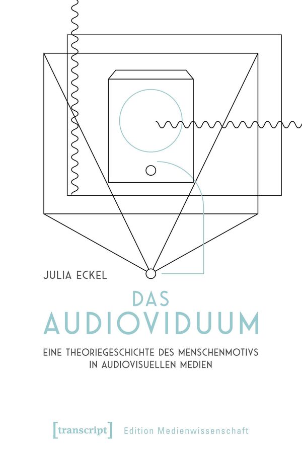 Das Audioviduum - Julia Eckel (Buch)