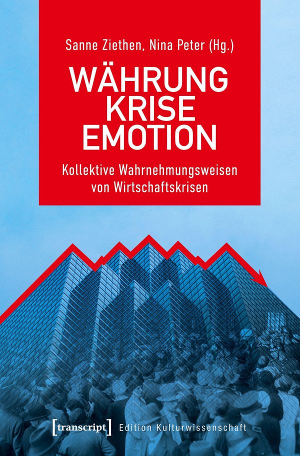 Währung - Krise - Emotion (Buch)