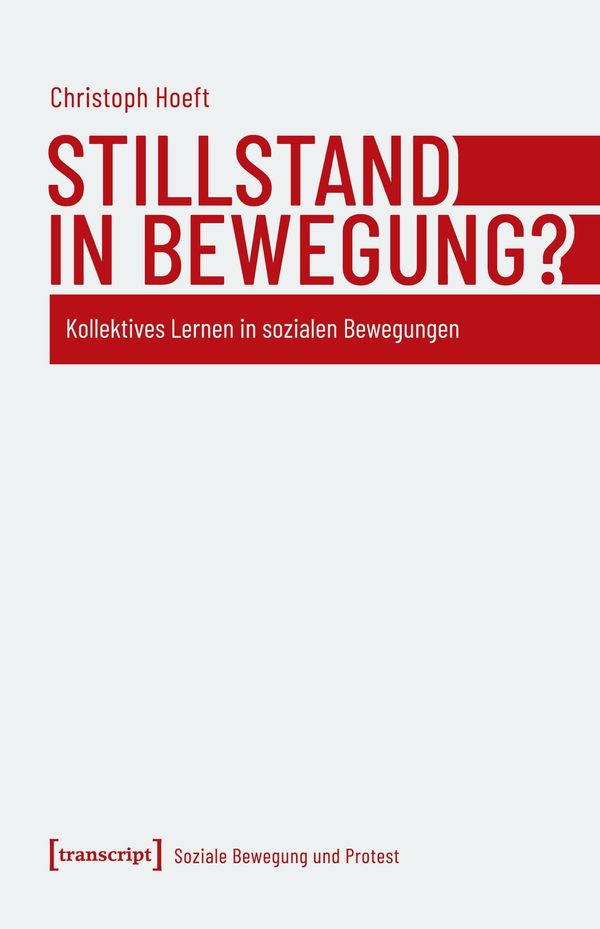 Stillstand in Bewegung? - Christoph Hoeft (Buch)