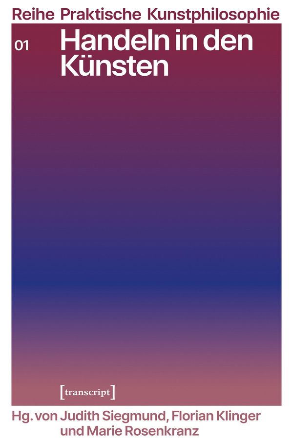 Handeln in den Künsten (Buch)