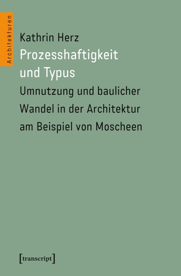 Prozesshaftigkeit und Typus - Kathrin Herz (Buch)