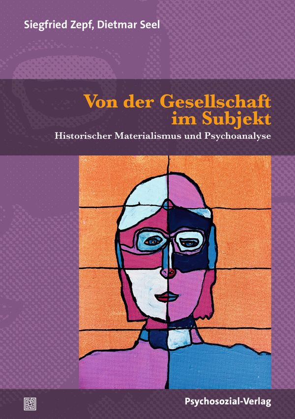 Von der Gesellschaft im Subjekt - Siegfried Zepf (Buch)