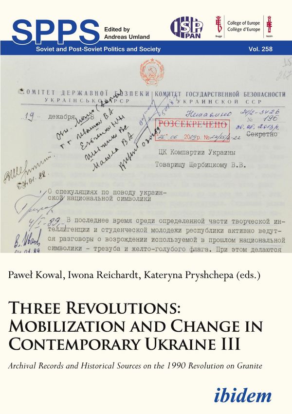 Three Revolutions: Mobilization and Change in Contemprary Ukraine I...