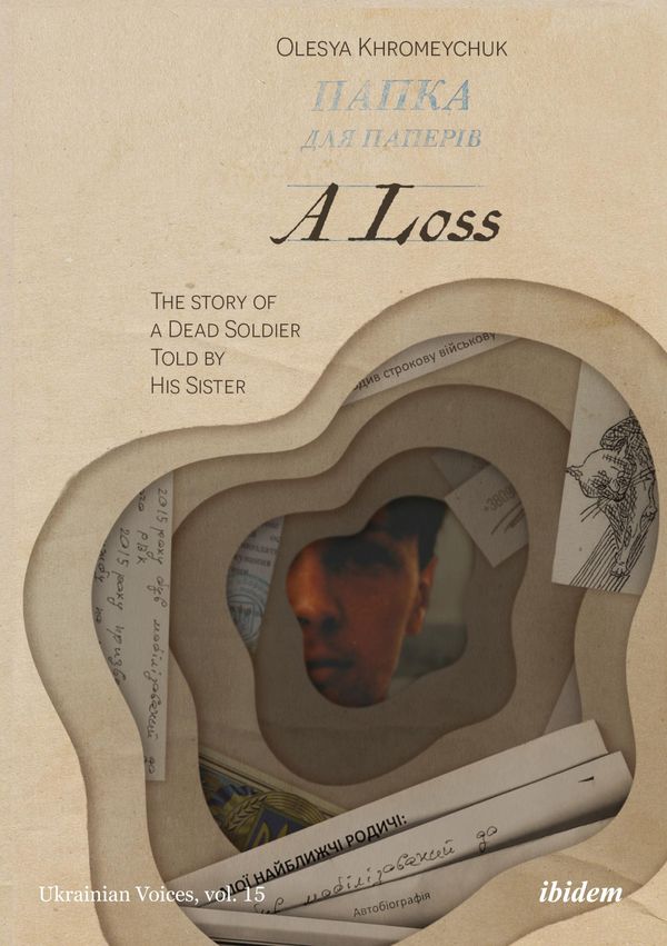 A Loss: The Story of a Dead Soldier Told by His Sister (Buch)