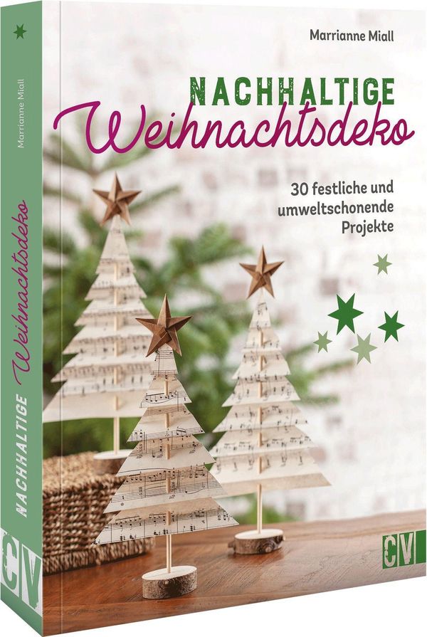 Nachhaltige Weihnachtsdeko - Marrianne Miall (Buch)