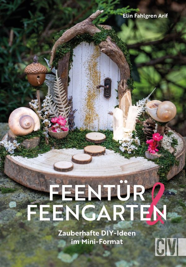Feentür & Feengarten - Elin Fahlgren Arif (Buch)