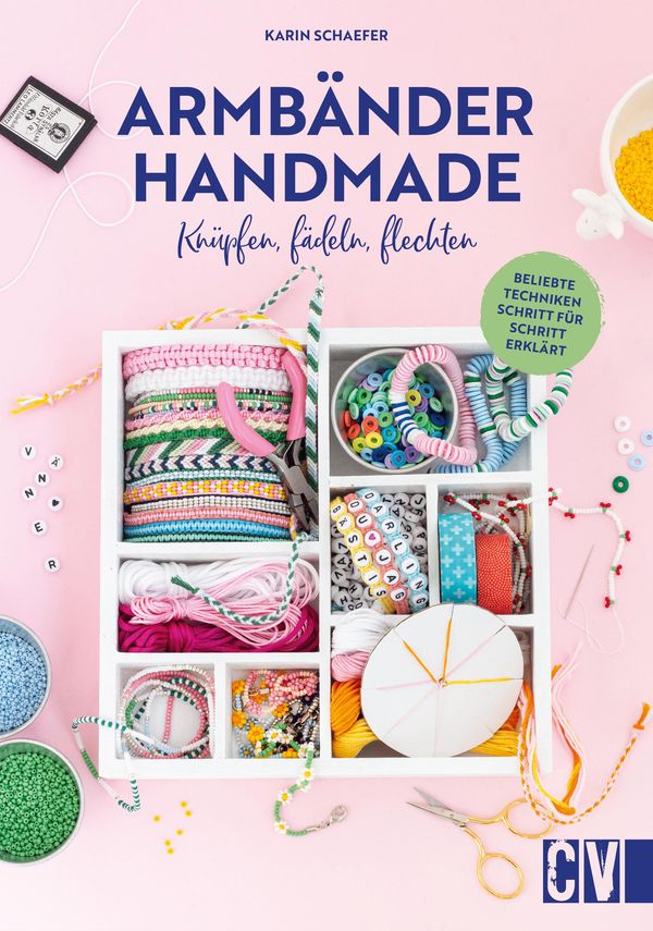 Armbänder handmade - Karin Schaefer (Buch)