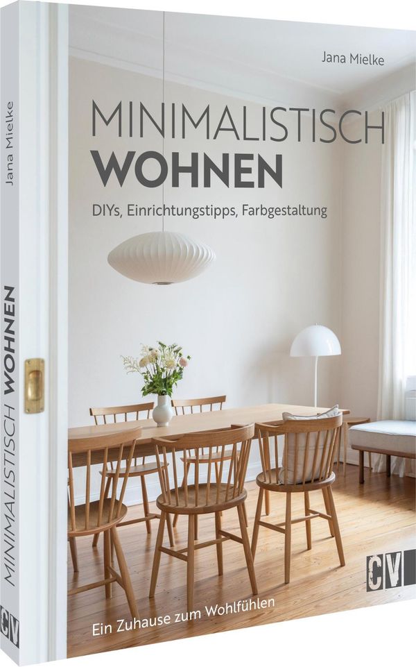 Minimalistisch wohnen - Jana Mielke (Buch)