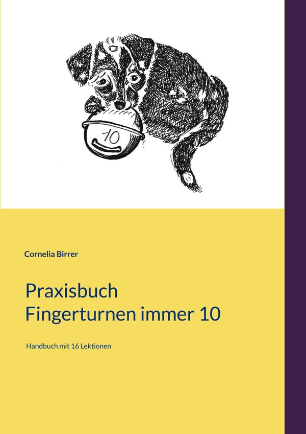 Praxisbuch Fingerturnen immer 10 - Cornelia Birrer (Buch)