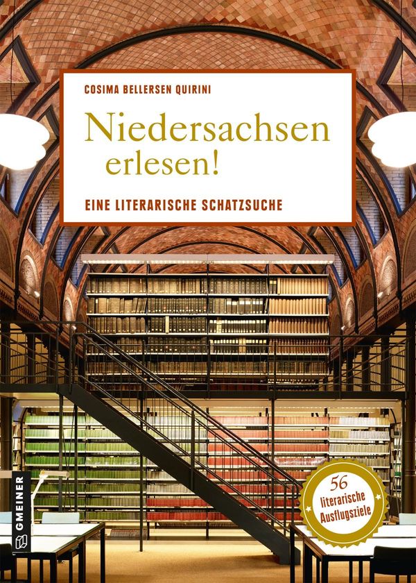 Niedersachsen erlesen! - Cosima Bellersen Quirini (Buch)