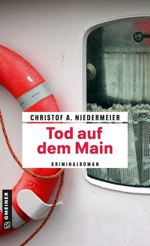 Tod auf dem Main - Christof A. Niedermeier (Buch)
