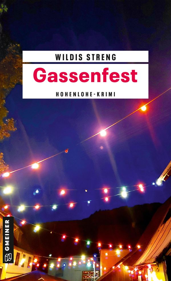 Gassenfest - Wildis Streng (Buch)