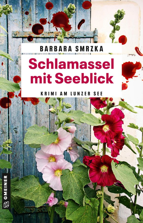 Schlamassel mit Seeblick - Barbara Smrzka (Buch)