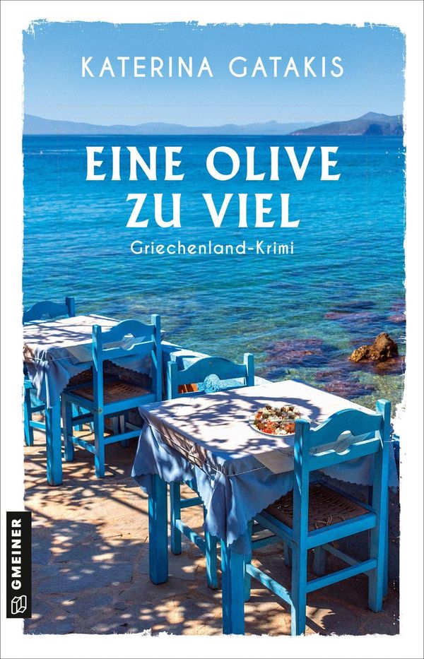 Eine Olive zu viel - Katerina Gatakis (Buch)