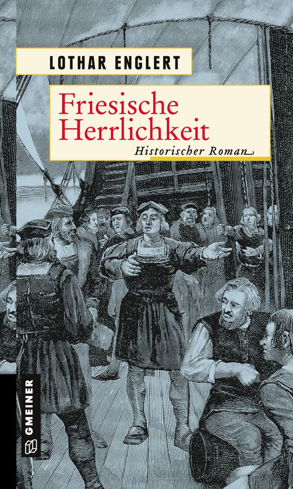 Friesische Herrlichkeit - Lothar Englert (Buch)