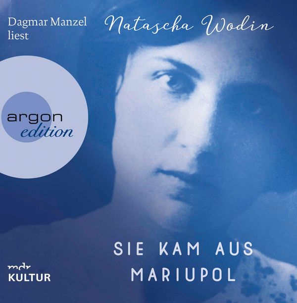 Natascha Wodin: Sie kam aus Mariupol (8 CDs)