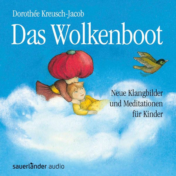Dorothee Kreusch-Jacob: Wolkenboot (CD)