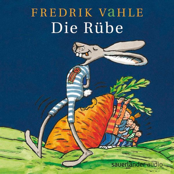 Fredrik Vahle: Die Rübe (CD)