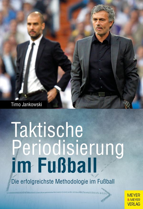 Taktische Periodisierung im Fußball - Timo Jankowski (Buch)