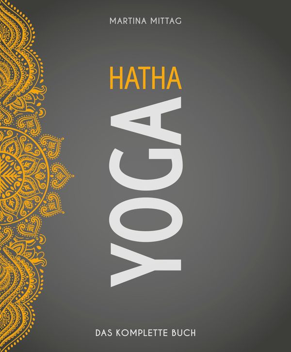 Hatha Yoga - Martina Mittag (Buch)