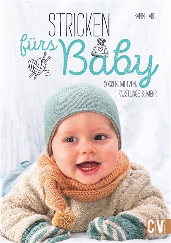 Stricken fürs Baby - Sabine Abel (Buch)