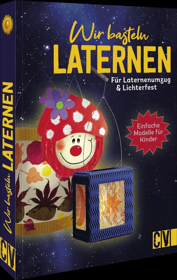 Wir basteln Laternen - Elke Fox (Buch)