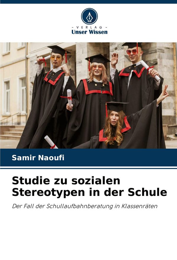 Studie zu sozialen Stereotypen in der Schule - Samir Naoufi (Buch)