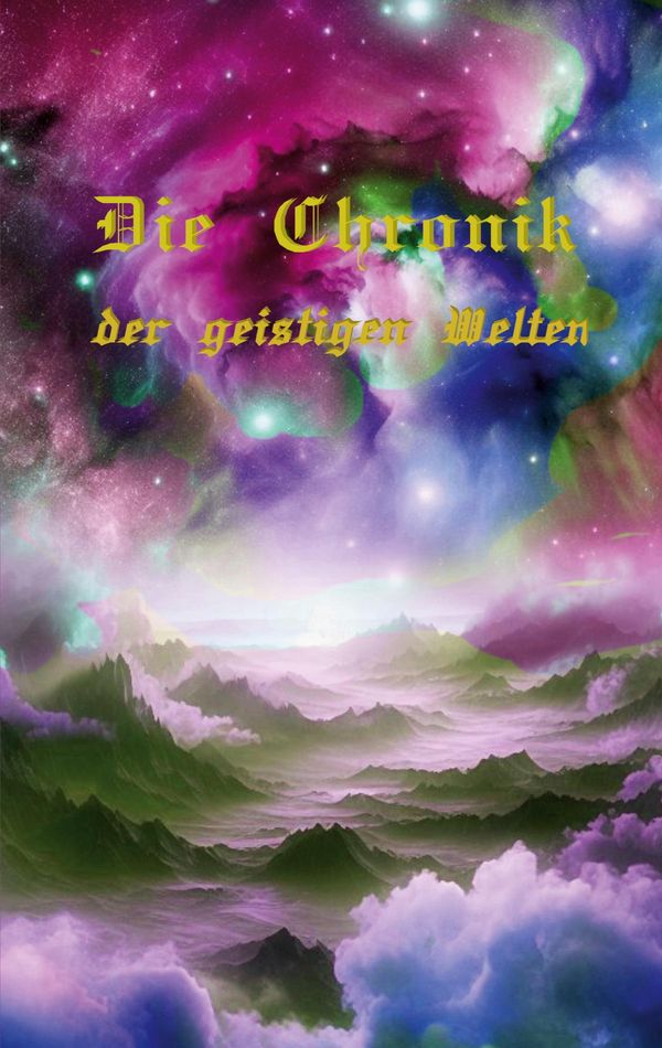 Die Chronik der geistigen Welten - Jenny Pelinka (Buch)