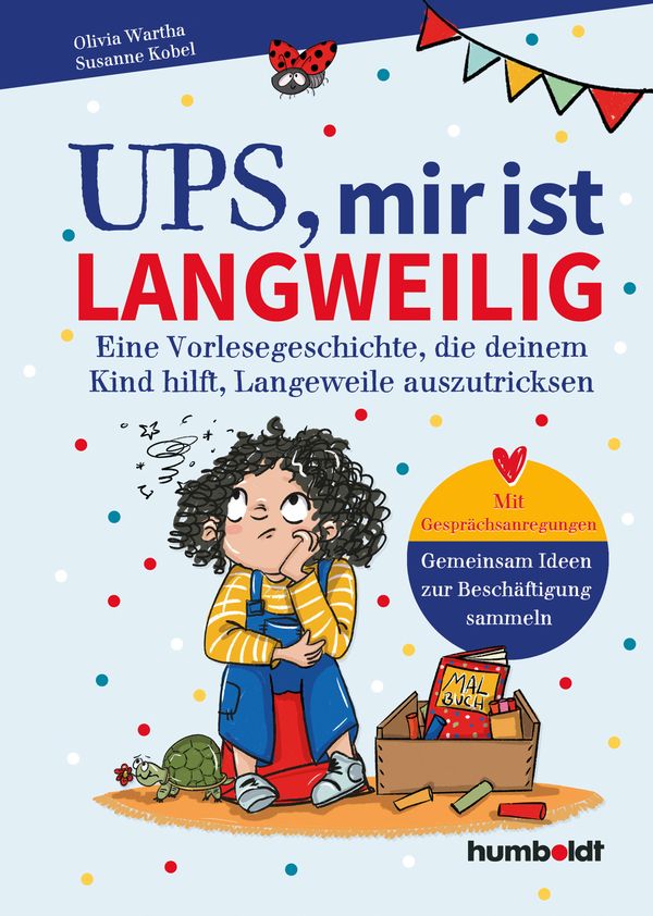 Ups, mir ist langweilig - Olivia Wartha (Buch)