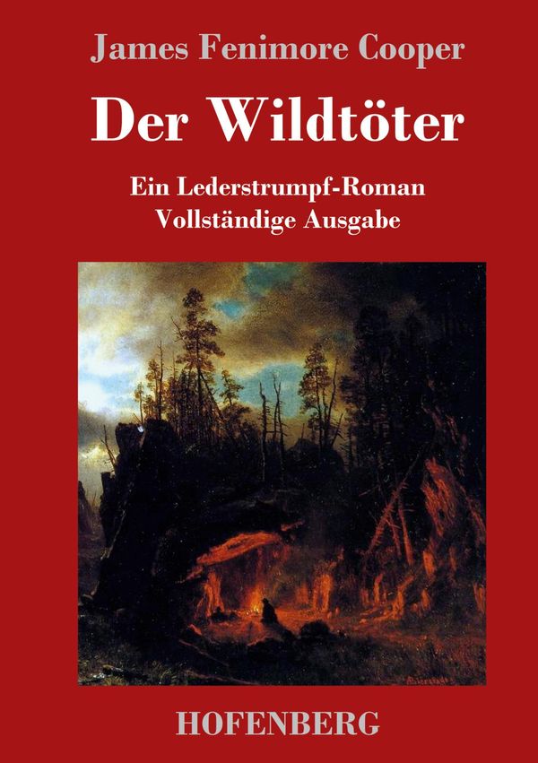 Der Wildtöter - James Fenimore Cooper (Buch)